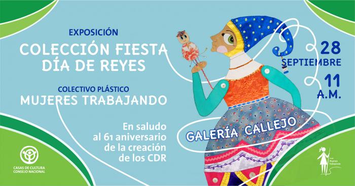 Cartel de la exposición Colección Fiesta de reyes en saludo al aniversario 61 de los CDR